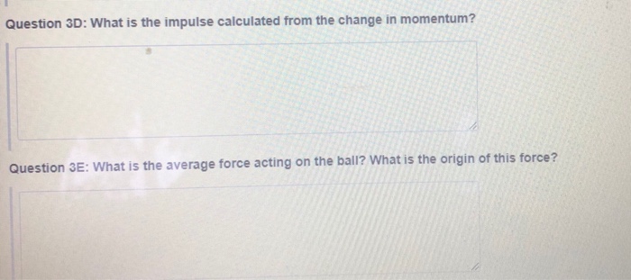 Solved HOMEWORK FOR LAB 6: IMPULSE AND MOMENTUM Please List | Chegg.com