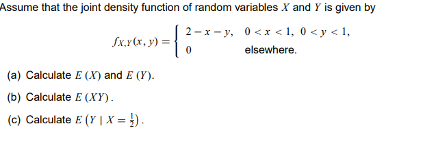 Solved Assume that the joint density function of random | Chegg.com