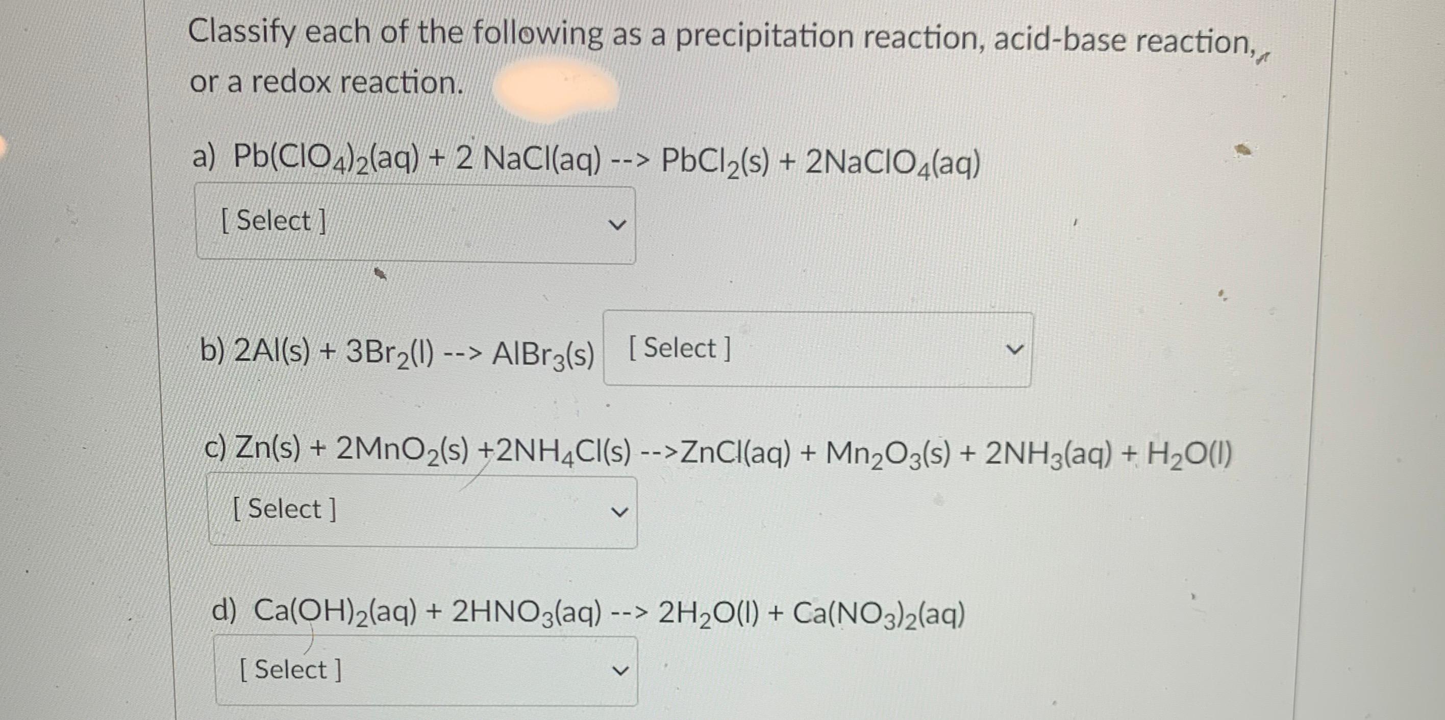 Solved Classify each of the following as a precipitation | Chegg.com