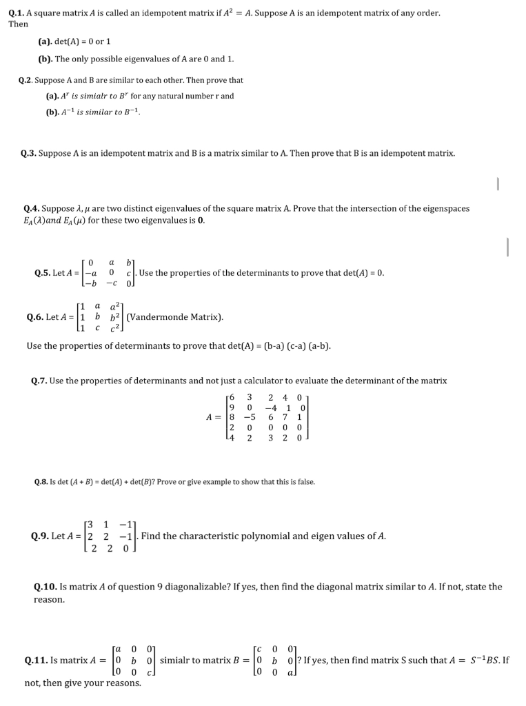 Solved Q.1. A Square Matrix A Is Called An Idempotent Matrix | Chegg.com