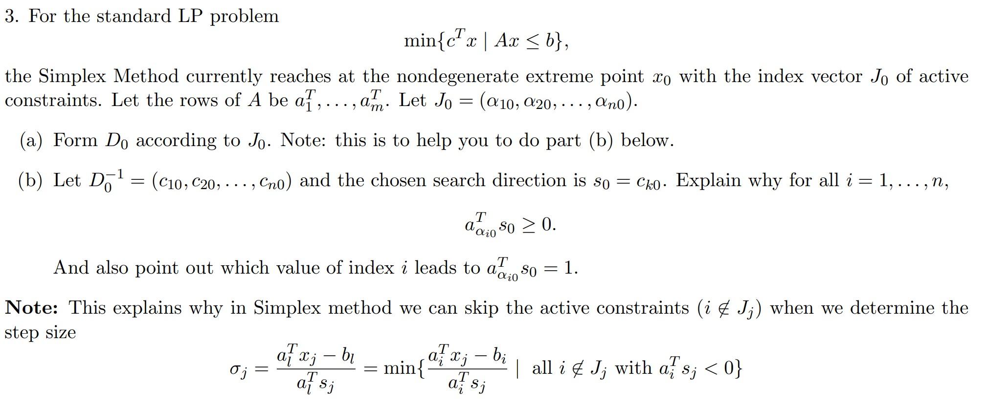 3. For the standard LP problem min{cTx∣Ax≤b}, the | Chegg.com