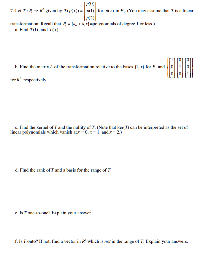 Solved P 0 7 Let T P R Given By T P X P 1 For Chegg Com