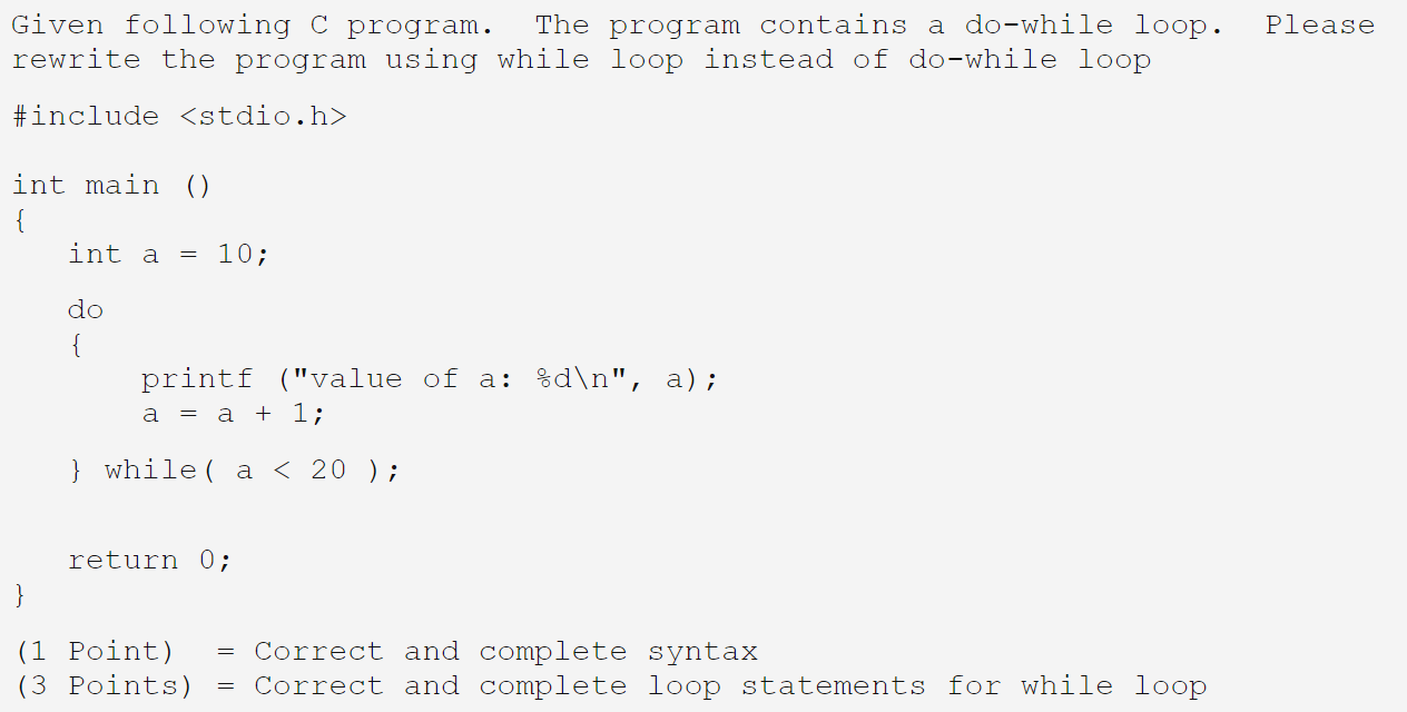 Solved Please Given following C program. The program | Chegg.com