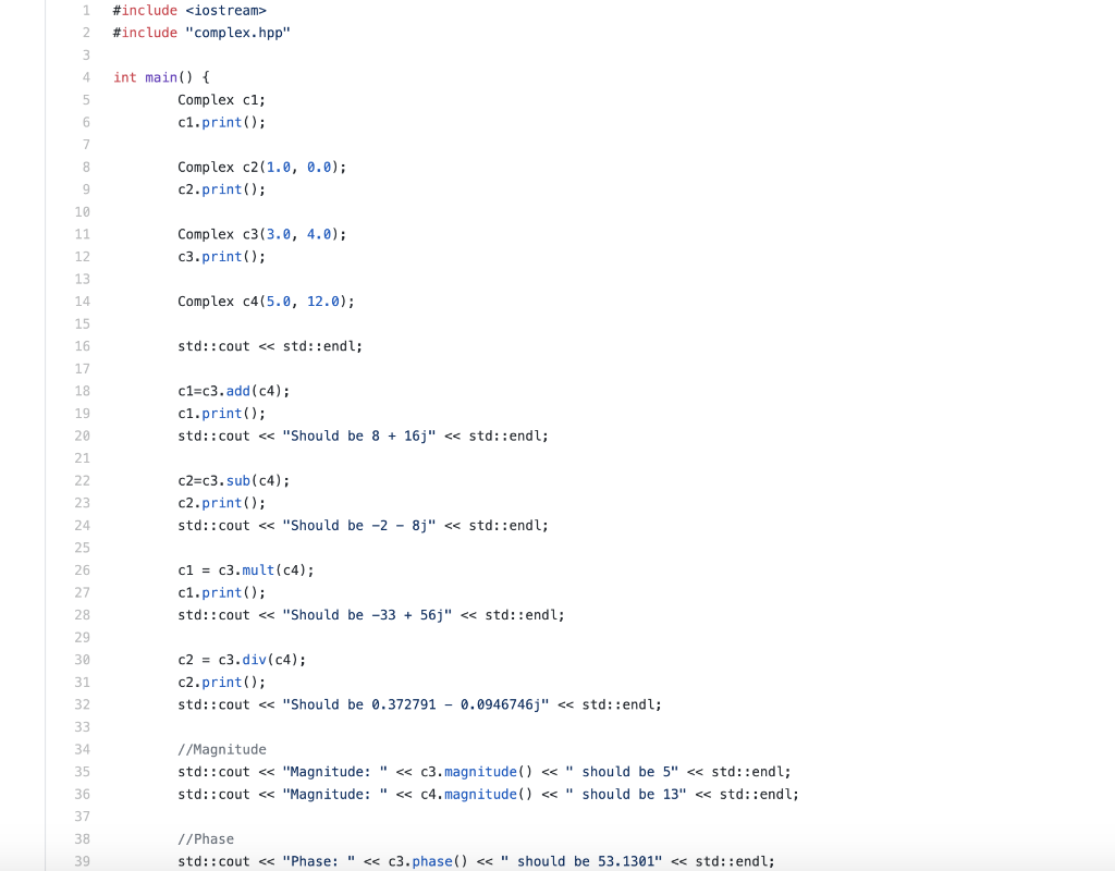 Solved Create a class for complex numbers. You are given the | Chegg.com