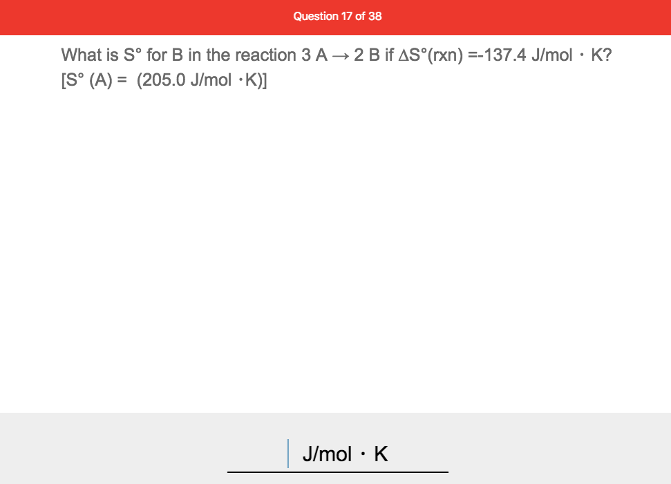 Solved Question 17 Of 38 What Is Sº For B In The Reaction Chegg Com