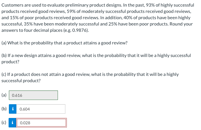 Solved Customers Are Used To Evaluate Preliminary Product | Chegg.com