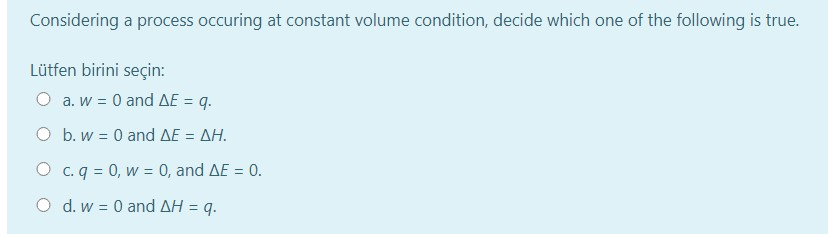 Solved Considering A Process Occuring At Constant Volume Chegg Com