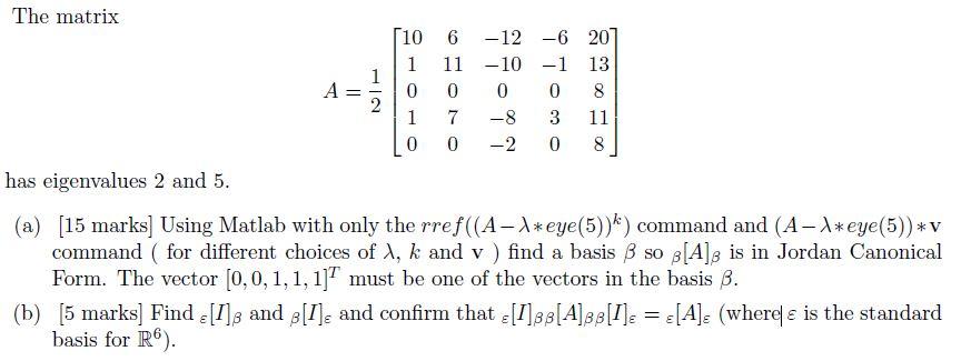 MATLAB code and Linear Algebra! MATLAB code and | Chegg.com