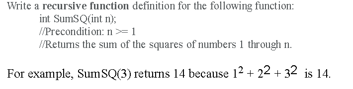 Solved Write a recursive function definition for the | Chegg.com