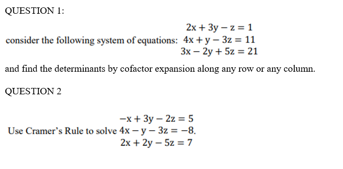 Question 1 2x 3y Z 1 Consider The Following Chegg Com