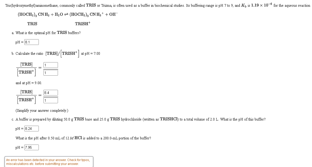 Solved Tris(hydroxymethyl)aminomethane, commonly called TRIS | Chegg.com
