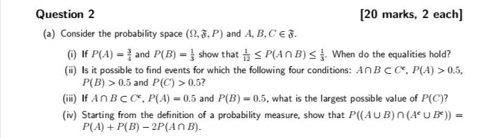 Solved Question 2 [20 marks, 2 each) (a) Consider the | Chegg.com