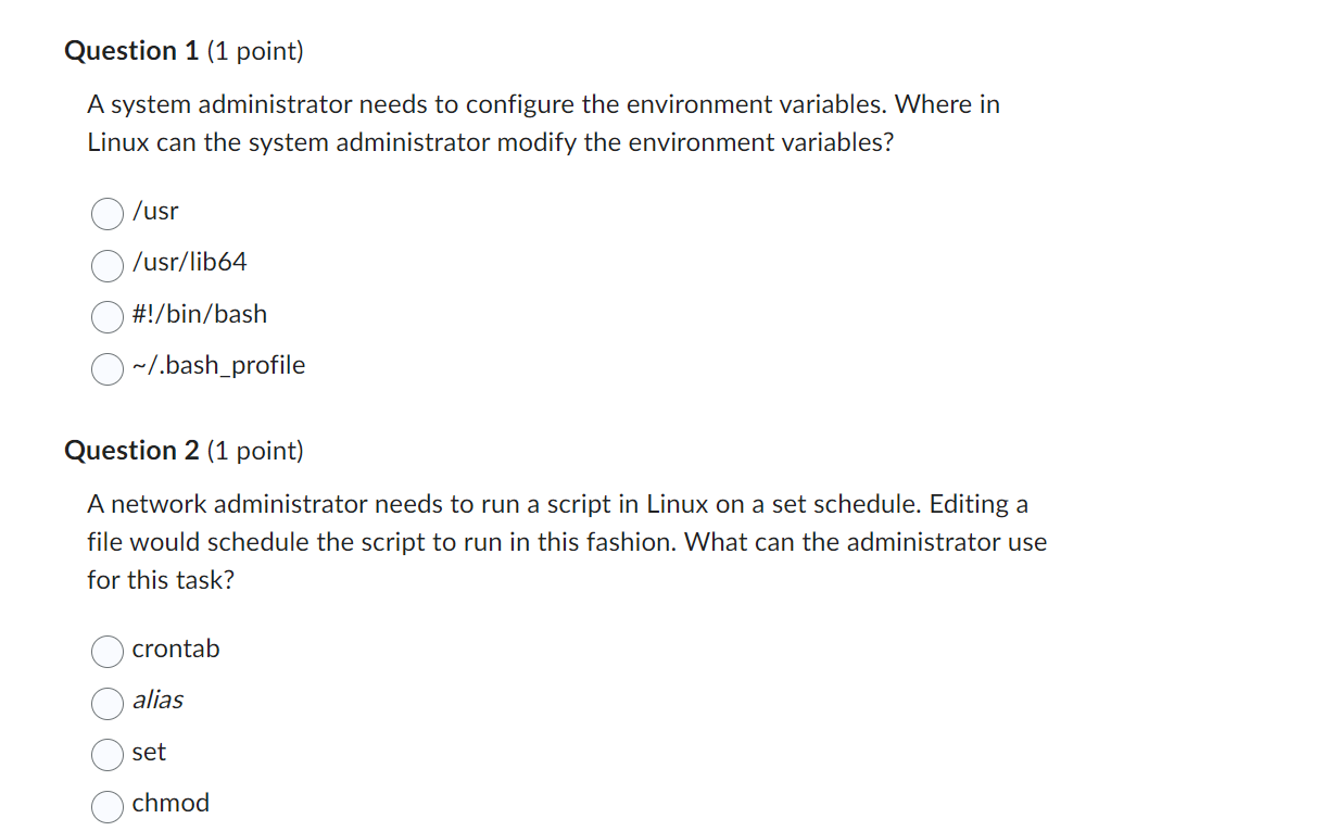 Solved A system administrator needs to configure the | Chegg.com