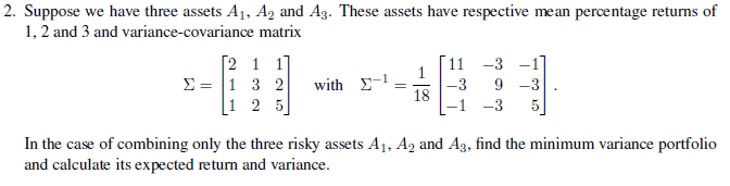 2. Suppose we have three assets A1, A2 and A3. These | Chegg.com