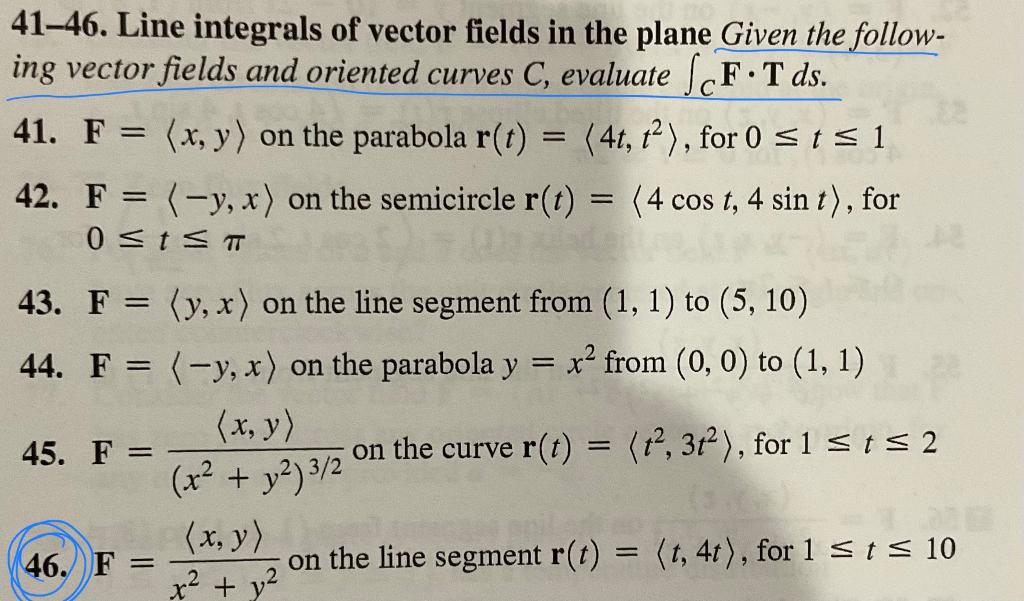 Solved 41-46. Line integrals of vector fields in the plane | Chegg.com
