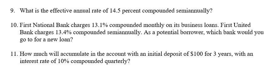 solved-9-what-is-the-effective-annual-rate-of-14-5-percent-chegg