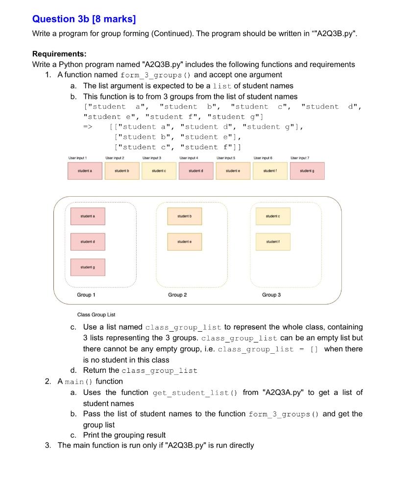 Solved Question 3b [8 marks] Write a program for group | Chegg.com