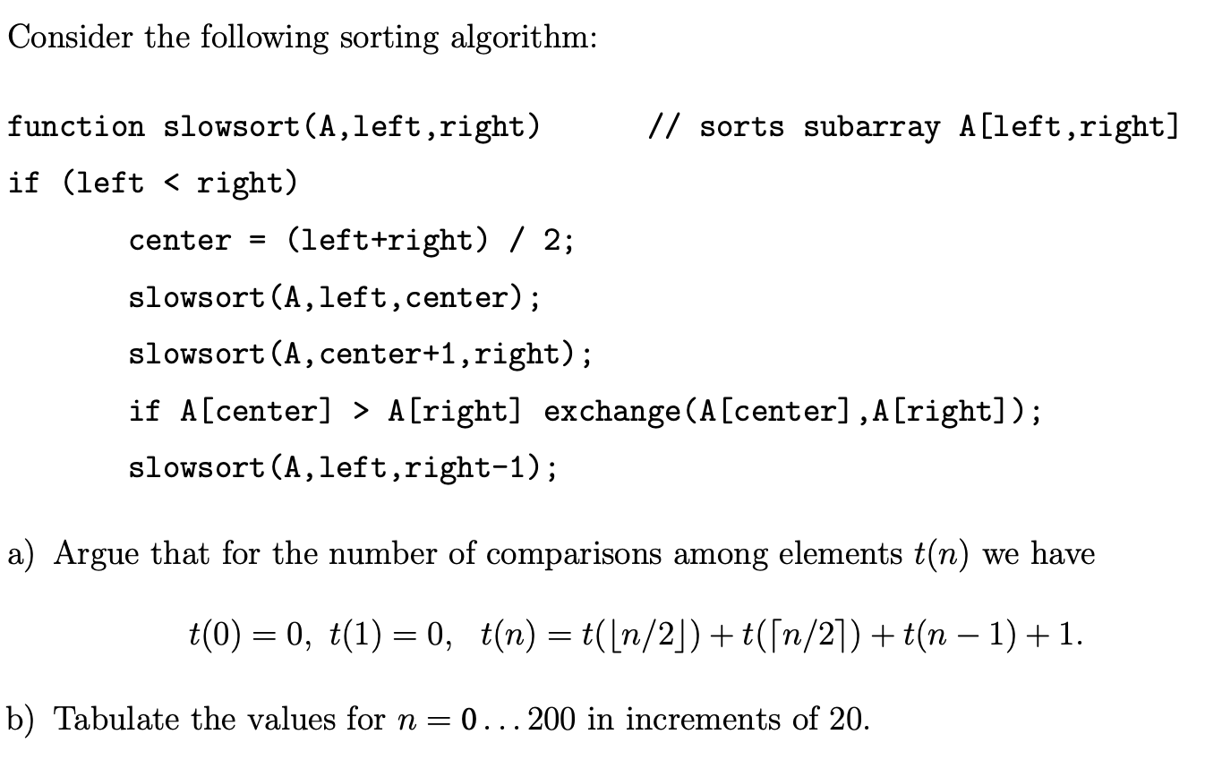 Solved Consider The Following Sorting Algorithm: Function | Chegg.com