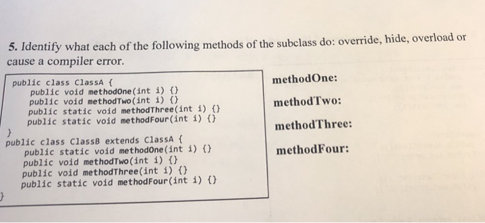 Solved 5. Identify what cause a compiler error public class | Chegg.com