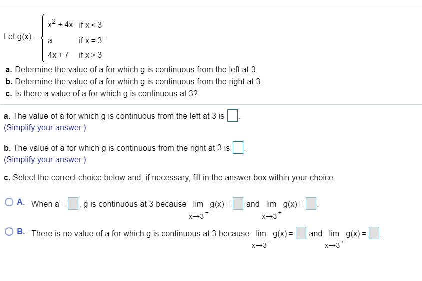 Solved X2 4x Ifx 3 A Determine The Value Of A For Whic Chegg Com