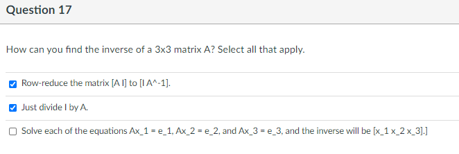 Solved Question 17 How can you find the inverse of a 3x3 | Chegg.com