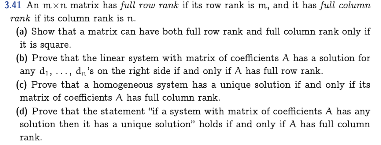 Solved 3.41 An Mxn Matrix Has Full Row Rank If Its Row Rank | Chegg.com