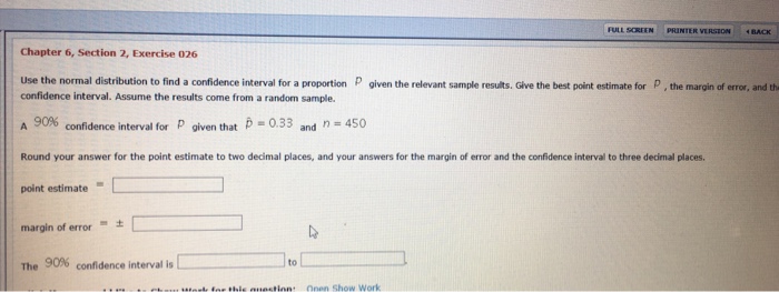Solved Use the normal distribution to find a confidence | Chegg.com