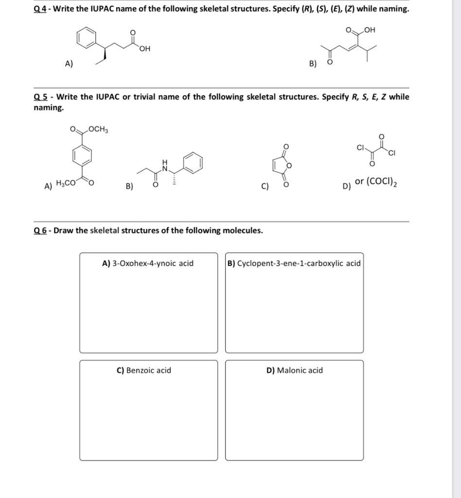 Solved 24 Write The Iupac Name Of The Following Skeletal Chegg Com