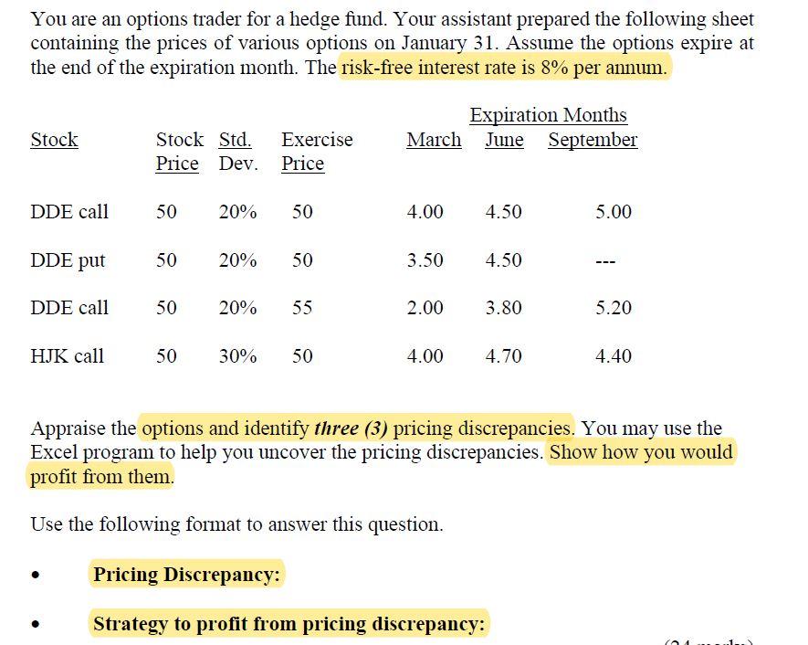 Solved You are an options trader for a hedge fund. Your | Chegg.com