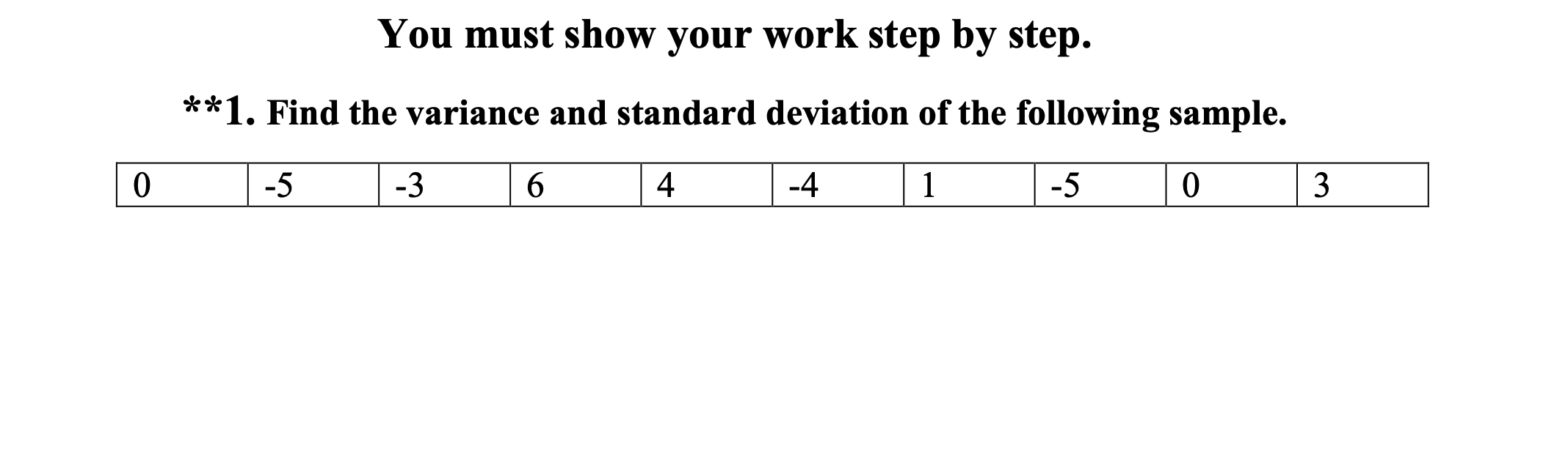Solved You must show your work step by step. Find the | Chegg.com