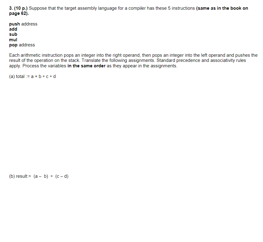 Solved 3. (10 p.) Suppose that the target assembly language | Chegg.com
