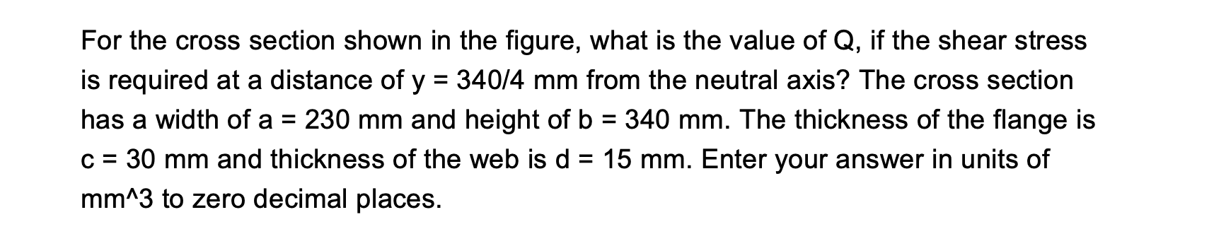 Solved IFor the cross section shown in the figure, what is | Chegg.com