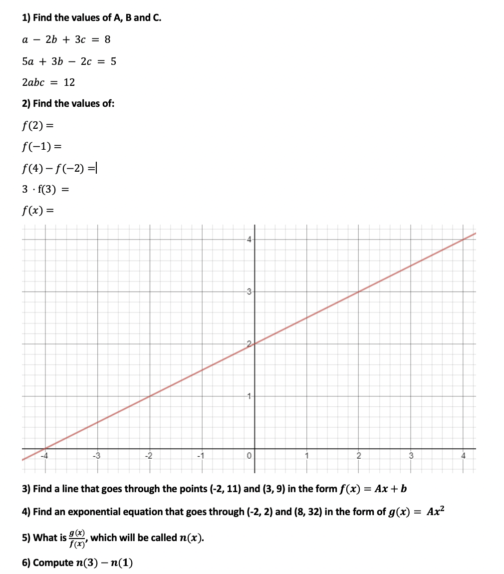 Solved 1) Find the values of A, B and C. a – 2b + 3c = 8 5a | Chegg.com
