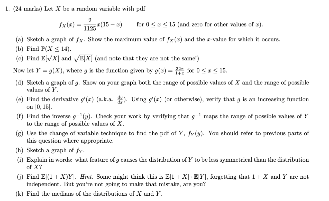 Solved 1. (24 marks) Let X be a random variable with pdf | Chegg.com