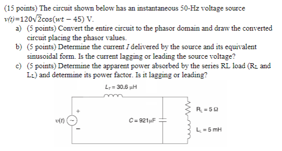 Solved (15 points) The circuit shown below has an | Chegg.com