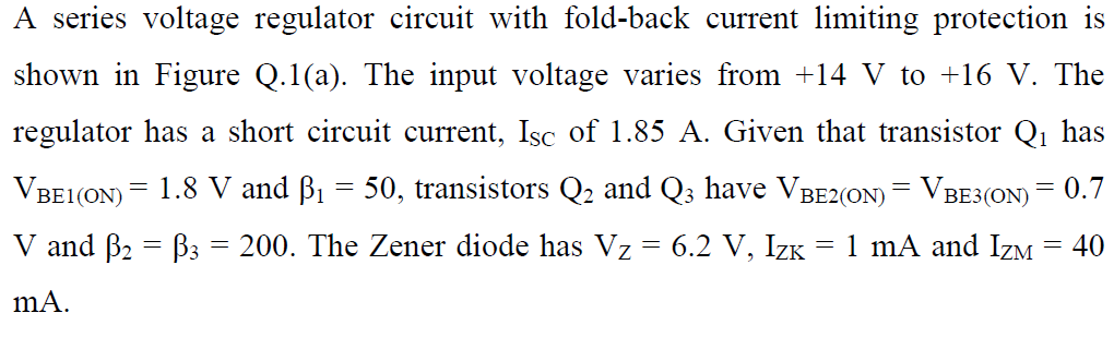 Solved A series voltage regulator circuit with fold-back | Chegg.com