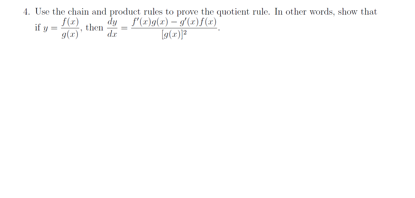 Solved 4. Use the chain and product rules to prove the | Chegg.com