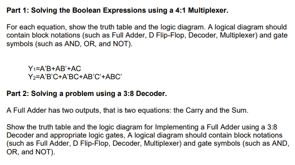 Solved Part 1: Solving the Boolean Expressions using a 4:1 | Chegg.com