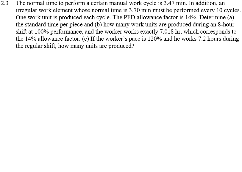 solved-2-3-the-normal-time-to-perform-a-certain-manual-work-chegg