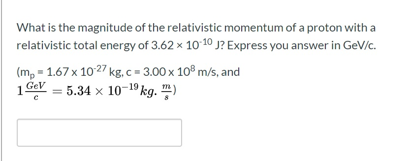 Solved What is the magnitude of the relativistic momentum of | Chegg.com