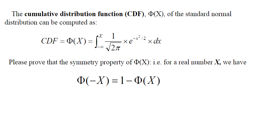 Solved The cumulative distribution function (CDF), Φ(X), of | Chegg.com