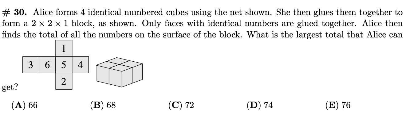 Solved # 30. Alice forms 4 identical numbered cubes using | Chegg.com