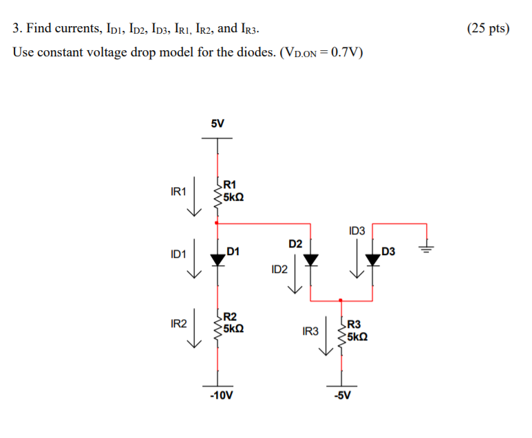 Solved (25 pts) 3. Find currents, Ipı, 1p2, ID3, Iri, IR2, | Chegg.com