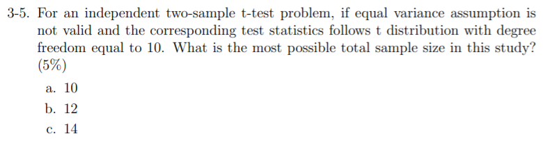 Solved 3-5. For an independent two-sample t-test problem, if | Chegg.com