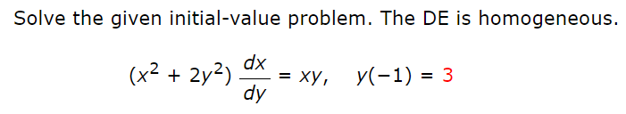 Solved Solve the given initial-value problem. The DE is | Chegg.com