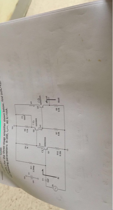 Solved For the three stage amplifier shown below, find (a) | Chegg.com