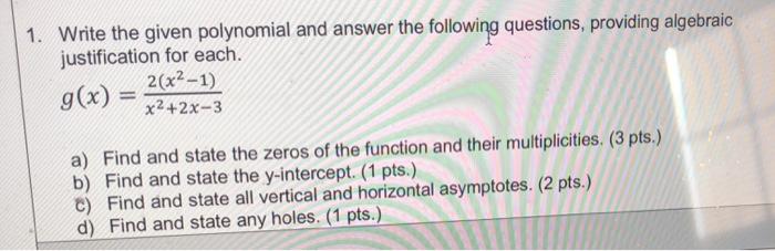 Solved 1. Write the given polynomial and answer the | Chegg.com