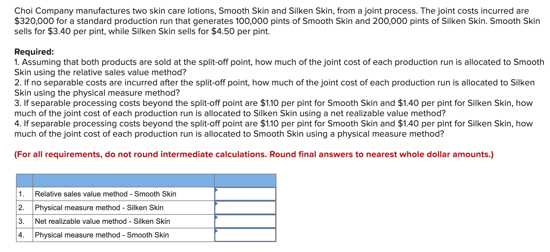 Solved Choi Company manufactures two skin care lotions,