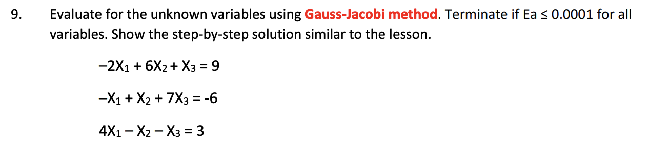 Solved 9. Evaluate For The Unknown Variables Using 