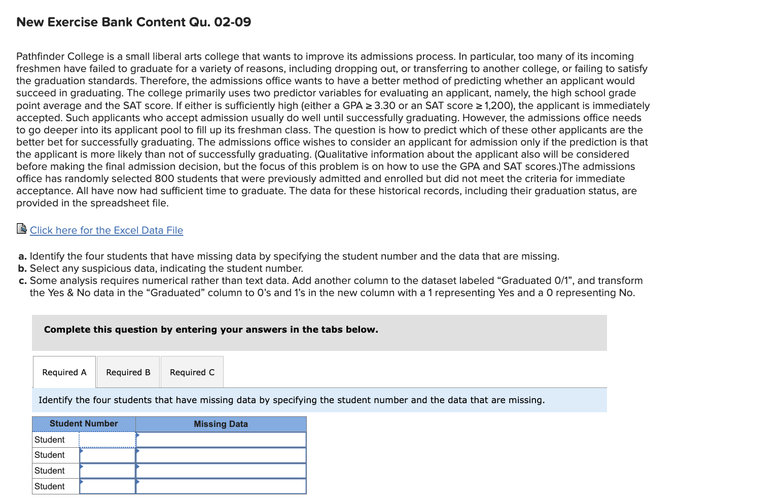 Solved New Exercise Bank Content Qu. 02-09Pathfinder College | Chegg.com